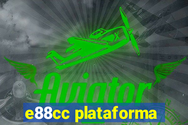 e88cc plataforma